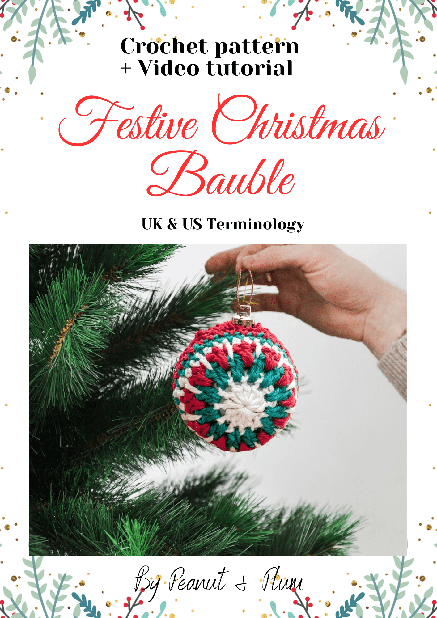 Crochet Christmas bauble – Step by step video tutorial